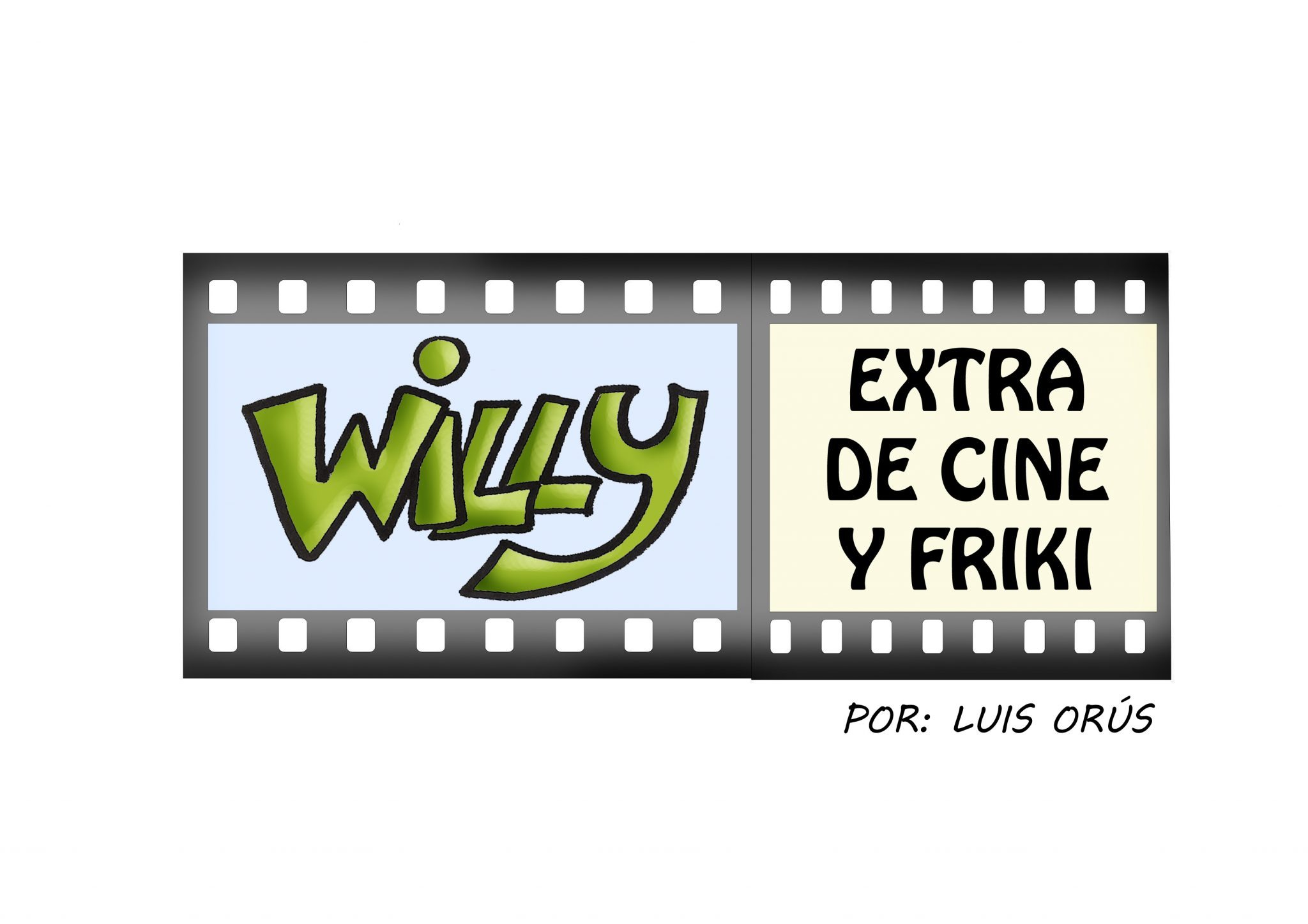 willy, extra de cine y friki