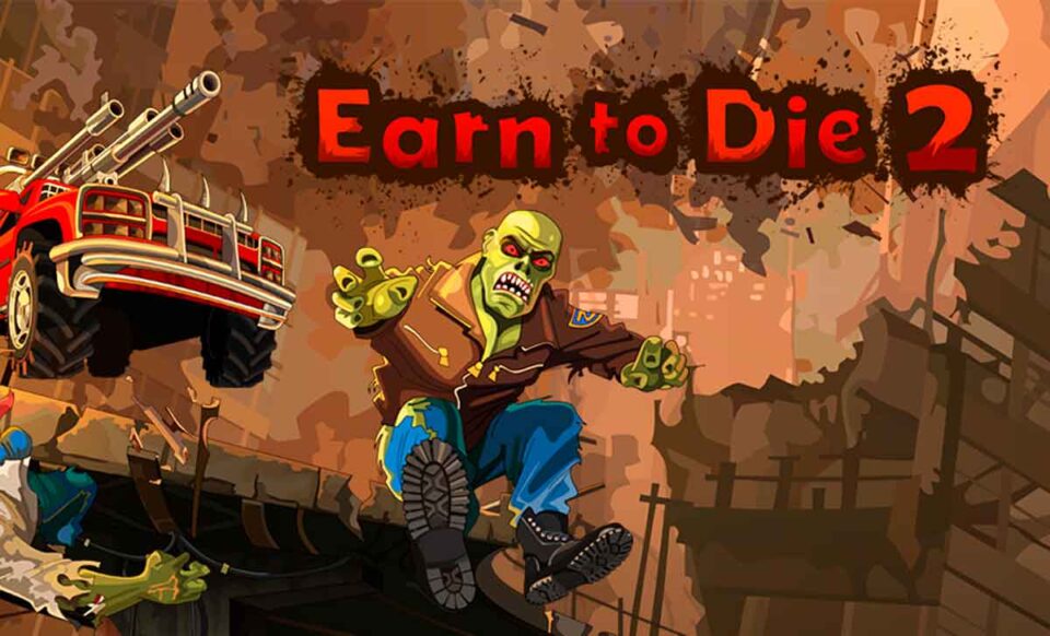 earn to die 2