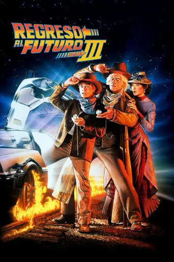 poster for the movie regreso al futuro iii