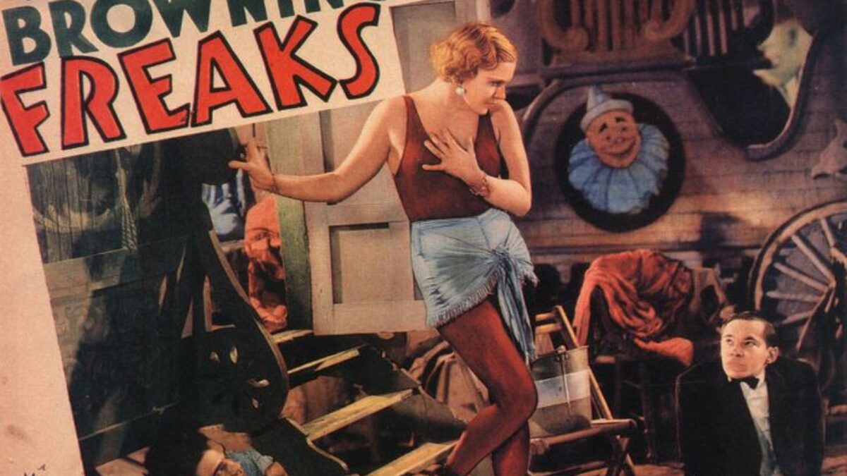 Freaks: El circo de los horrores de Tod Browning - Cine de culto