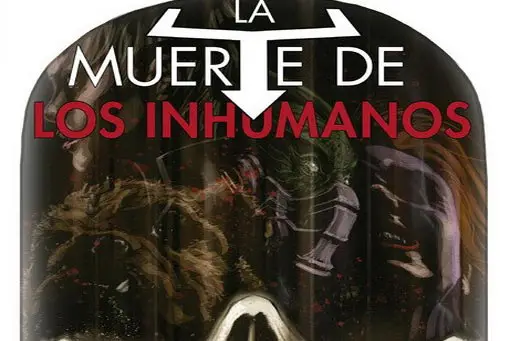 la muerte de los inhumanos (marvel - panini cómics)