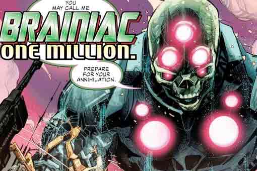 brainiac un millón ¡el nuevo gran enemigo de liga de la justicia!