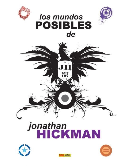 los mundos posibles de jonathan hickman. la carta de presentación con la que cualquiera sueña