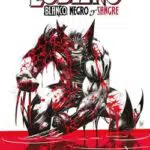 reseña marvel lobezno: blanco, negro y sangre. sorpresa a gran formato