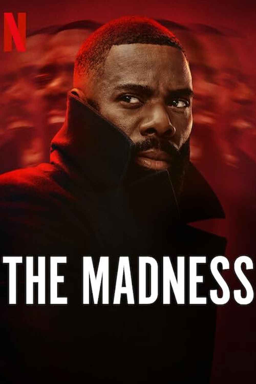 la locura (the madness) de netflix