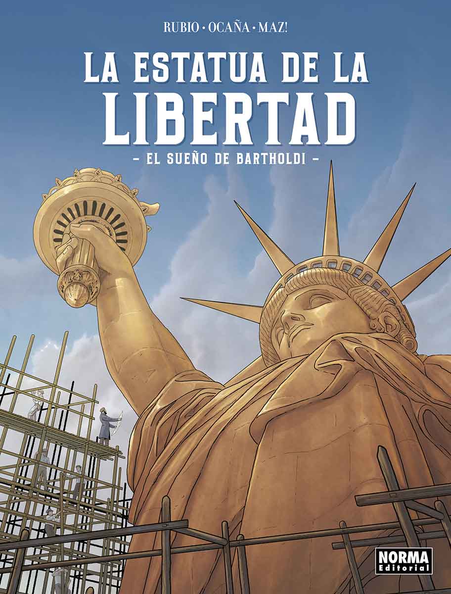 novedades norma editorial enero 2025. la estatua de la libertad. el sueño de bartholdi